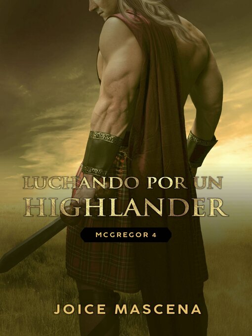 Title details for Luchando por un Highlander by Joice Mascena - Available